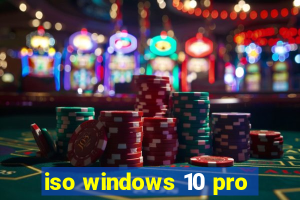 iso windows 10 pro